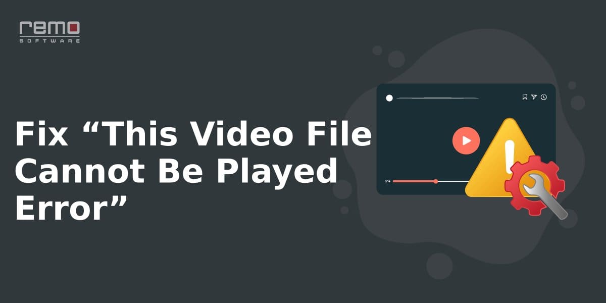 fix-the-video-file-cannot-be-played